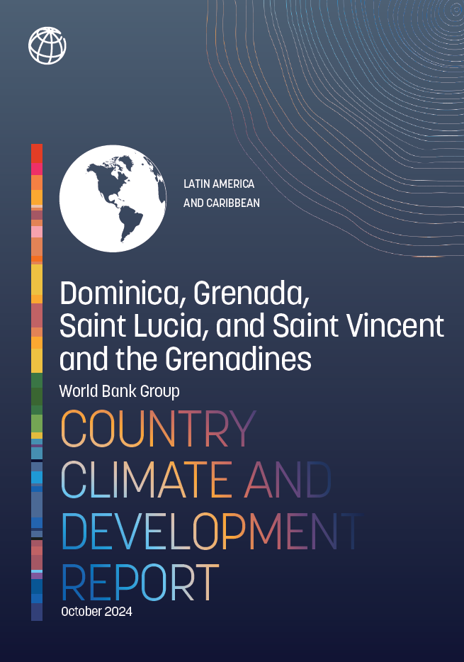 Dominica, Grenada, Saint Lucia, and Saint Vincent and the Grenadines Country Climate And Development Report